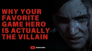 Thumbnail: Why Your Favorite Game Hero is Actually The Villain