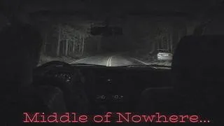Thumbnail: Few Terrifying Stories From The Middle of Nowhere