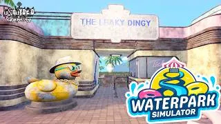 Thumbnail: Opening The Leaky Dingy | Waterpark Simulator (1)