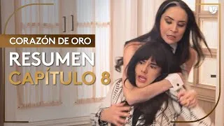 Thumbnail: Corazón De Oro | Capítulo 8 - Resumen | 5/5
