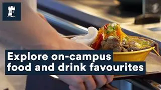 Thumbnail: What to eat on campus | University of Nottingham food and drink guide