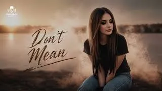Thumbnail: Sophie Swift- Don't Mean (Official Music Audio )