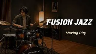 Thumbnail: Moving City | Advanced Fusion Jazz | Drive & Work | Playlist