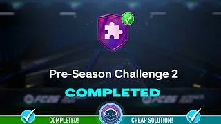 Thumbnail: Pre-Season Challenge 2 SBC Completed - Cheap Solution & Tips – FC 26