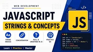 Thumbnail: JS String Indices, Concatenation & Null vs Undefined 🔥 #webdevelopment #javascript #tutorial #tech 