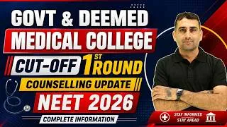 Thumbnail: NEET 2026 Govt & Deemed Medical College Cut-Off | 1st Round Counselling Update | NEET Counselling