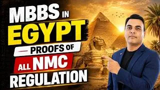 Thumbnail: MBBS in Egypt | Proofs of All NMC Regulations | MBBS in Egypt for Indian Students