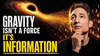 Thumbnail: Is Gravity Just Information? The Mind-Bending Theory Explained|Brian Greene