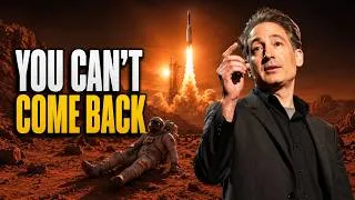 Thumbnail: Brian Greene: The Terrifying Truth About Returning From Mars