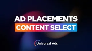 Thumbnail: Universal Ads | Content Select