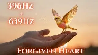Thumbnail: 🕊️ 396Hz + 639Hz – Liberation & Heart Connection | Release Guilt + Heal Relationships for 50+ 💚✨