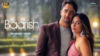 Thumbnail: Baarish Ban Jaana (8K Music Video) Hina Khan, Shaheer Sheikh | Payal Dev, Stebin Ben | Kunaal Vermaa