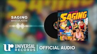 Thumbnail: Masculados - SAGING (Official Audio Clip)