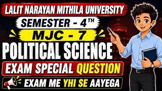 Thumbnail: 🔥LNMU B.A 4th Semester Political Science MJC-7 Top VVI Questions | Last Minute Revision 2024-28.
