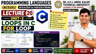 Thumbnail: Programming Languages (ACS101) | For Loop in C Programming | Unit 2: Loops in C | Lecture 20 | AKTU