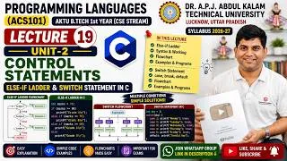 Thumbnail: Programming Languages AKTU | Else-if Ladder & Switch Statement in C | Lecture 19 | ACS101 | AKTU