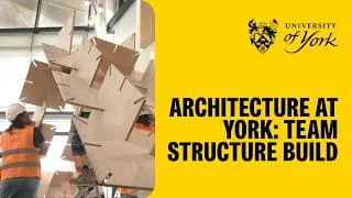 Thumbnail: Architecture at York: team structure build