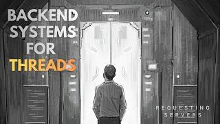 Thumbnail: Backend Systems for Multi-core and Multi Threaded Servers