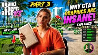 Thumbnail: Why GTA 6 Graphics Are INSANE and REALISTIC - Explained part 3