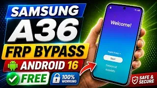Thumbnail: Samsung A36 5G FRP Bypass 2026 | Android 16 | Google Account Remove | Latest Security Patch