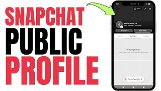 Thumbnail: How to Make a Public Profile on Snapchat (2026)