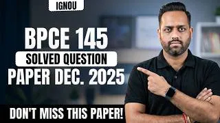 Thumbnail: IGNOU BPCE 145 Solved Question Paper Dec 2025 | Counselling Psychology BPCE 145 Question Paper