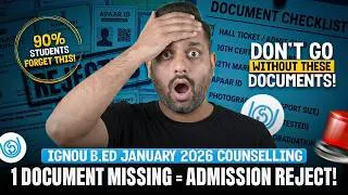 Thumbnail: IGNOU B.Ed Counselling Documents Required 2026 Don’t Miss These 3 Important Documents