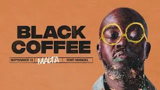 Thumbnail: BLACK COFFEE LANDS IN MALTA THIS SUMMER 🇲🇹