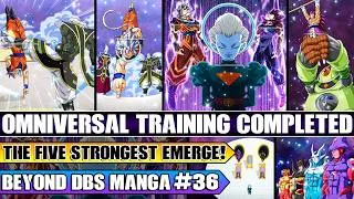 Thumbnail: Beyond Dragon Ball Super Omniversal Tournament Training Completed! The Top Five Strongest Emerge