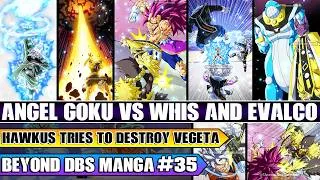 Thumbnail: Beyond Dragon Ball Super Angel Goku Vs Evalco And Whis! Mastered Ultra Ego Vegeta Battles Hawkus