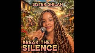 Thumbnail: Roots Reggae (1978) [Unreleased Album] Sister Shilah - Break The Silence