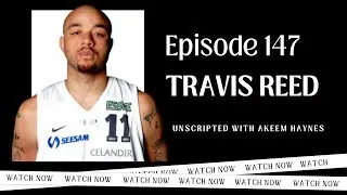 Thumbnail: Transition Is Never Easy With Travis Reed | Episode 147