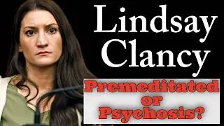 Thumbnail: Lindsay Clancy | Initial Thoughts With Detective Ken Mains