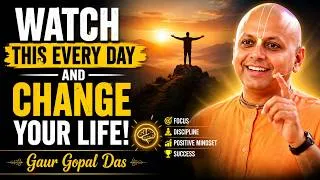 Thumbnail: WATCH THIS EVERY DAY AND CHANGE YOUR LIFE! | Gaur Gopal Das Motivational Speech