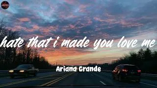 Thumbnail: hate that i made you love me - Ariana Grande (Lyrics)