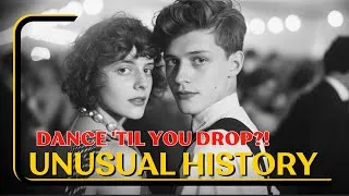 Thumbnail: The SHOCKING TRUTH about 1920's-30's dance marathons!