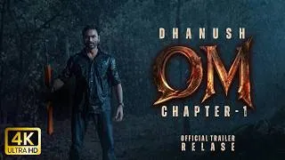 Thumbnail: OM (King of the jungle) | Dhanush | Mammootty | Sai Pallavi | Sreeleela | Rajkumar #om #viral