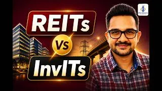 Thumbnail: What Are REITs & InvITs? | Financial Markets #21