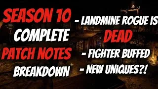 Thumbnail: Season 10 Patch Notes COMPLETE Breakdown ( LANDMINE IS DEAD ) | Dark and Darker