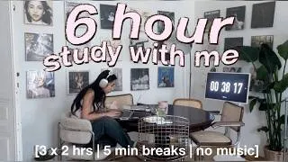 Thumbnail: 6 HOUR STUDY WITH ME 🩰🖇️ 2 x 3 hours | 5 min break - stop scrolling & LOCK INNNN (no music, asmr)