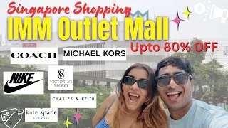 Thumbnail: UP TO 80% OFF?! 😱 | Coach, Michael Kors , Nike  & More 2026 | Singapore’s IMM Outlet Mall