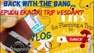 Thumbnail: Back with the Bang..Epudu ekadiki trip vesdam?| #vlog #usa #us #trending #viral #usaharshavlogs #yt