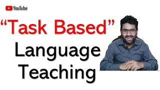 Thumbnail: What is Task Based Language Teaching? - TBLT Method - Task Based Language Learning