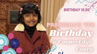 Thumbnail: Celebrating 4th Birthday at Copper Edge Eco Resort, Coorg 🎂