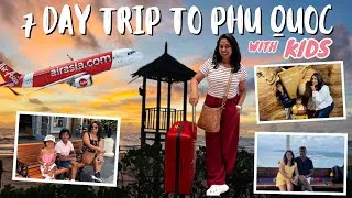 Thumbnail: 7 Days in Phu Quoc 🇻🇳 | Family Travel Vlog with AirAsia