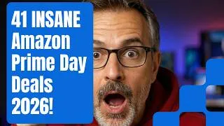Thumbnail: 41 INSANE Amazon Prime Day Deals 2026 to GRAB + 5 to SKIP (Final 24 Hours)