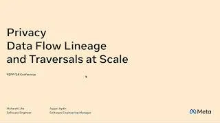 Thumbnail: PEPR '26 - Architecting Scalable Data Lineage Graph for Privacy Compliance and Agentic Analysis