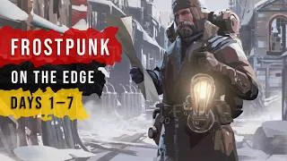 Thumbnail: Frostpunk 1 Playthrough - On The Edge, Part 1 | Best Survival City Builder