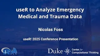 Thumbnail: useR to Analyze Emergency Medical and Trauma Data - Nicolas Foss