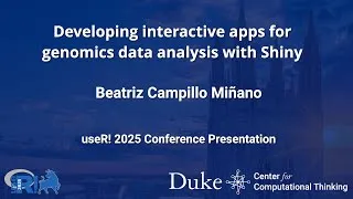 Thumbnail: Developing interactive apps for genomics data analysis with Shiny - Beatriz Campillo Minano